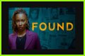 Found Episode 8 Release Date : Recap, Cast, Review, Spoilers, Streaming, Schedule & Where To Watch? - SarkariResult