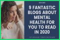 Mental Health Blogs – Top Mental Health Blogs and Websites