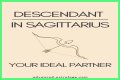 What is the descendant sign of Sagittarius? – Janet-Panic.com